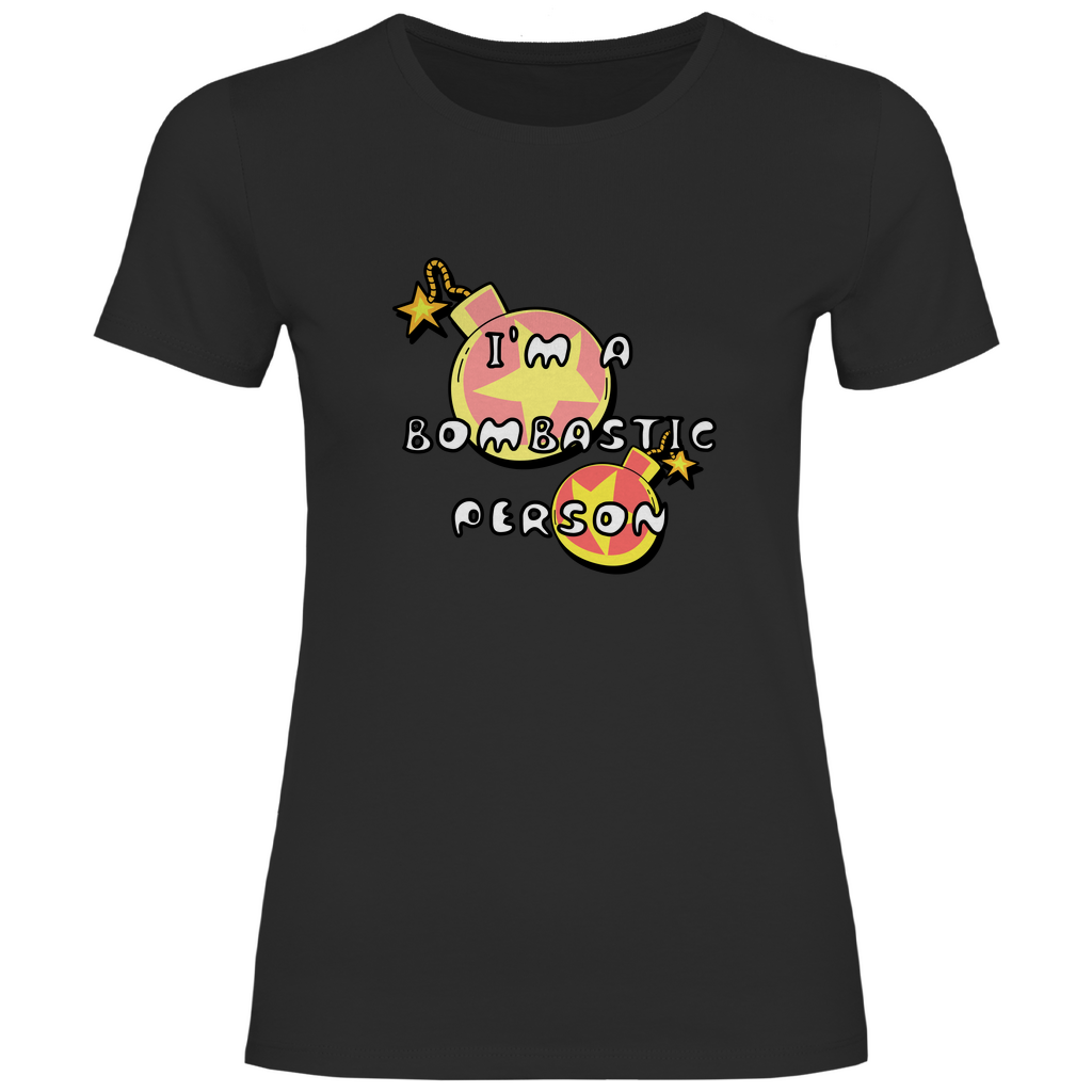 T-Shirt Damen - Bombastic