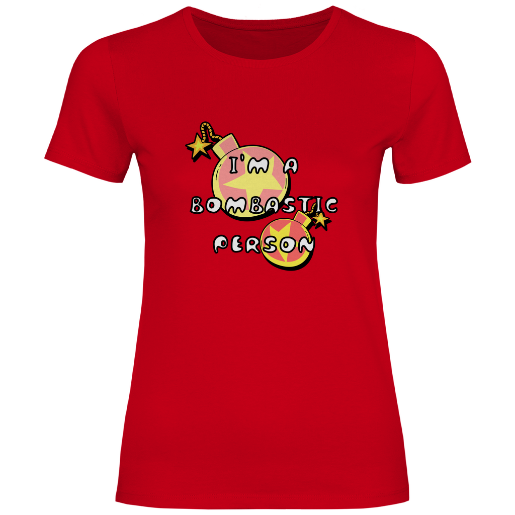 T-Shirt Damen - Bombastic